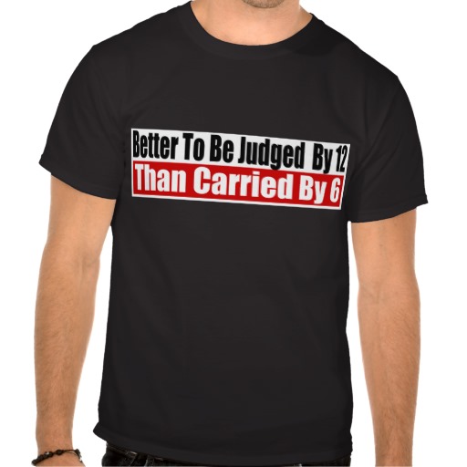 better_to_be_judged_by_12_t_shirt-rde1163caf18546448762ece540227671_va6lr_512