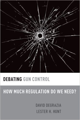 debating-gun-control-cover-degrazia-and-hunt